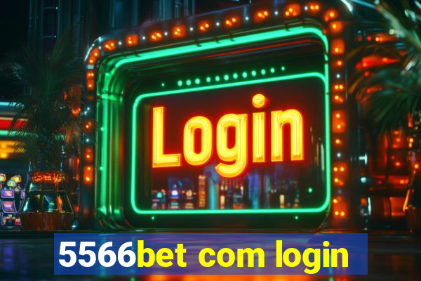 5566bet com login